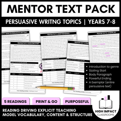 Persuasive Writing Mentor Text Pack | Years 7–8 | Print & Go!
